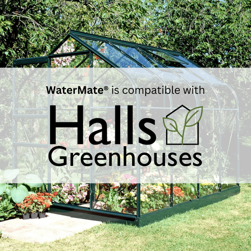 Halls Greenhouses and WaterMate Compatibility