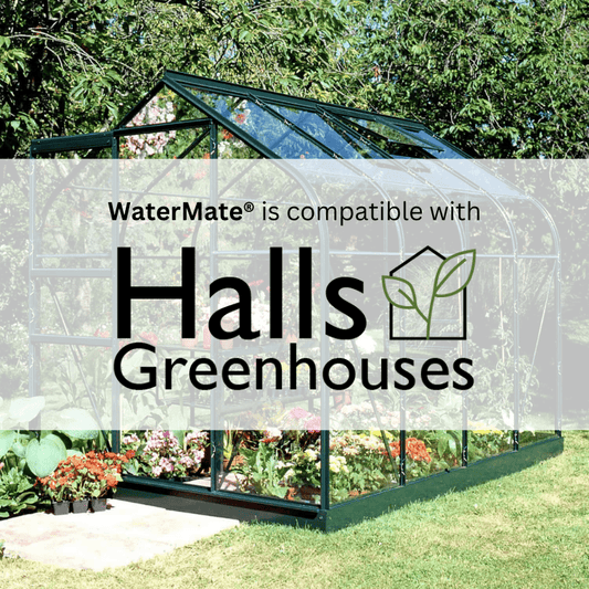 Halls Greenhouses and WaterMate Compatibility
