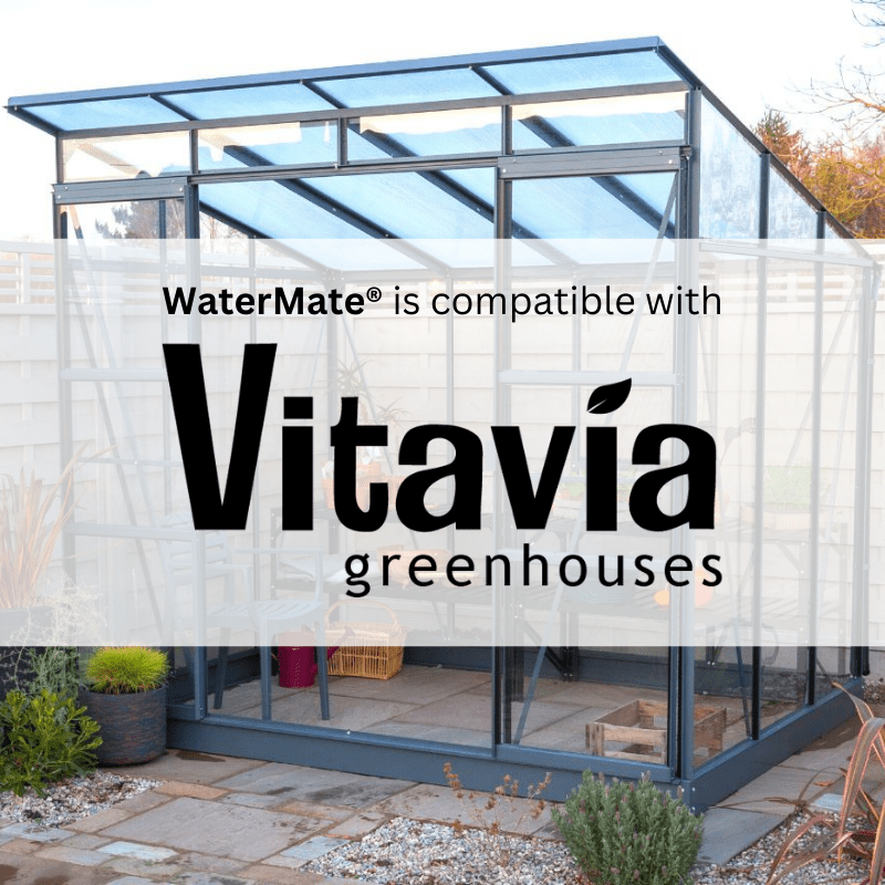 Vitavia Greenhouses and WaterMate Compatibility